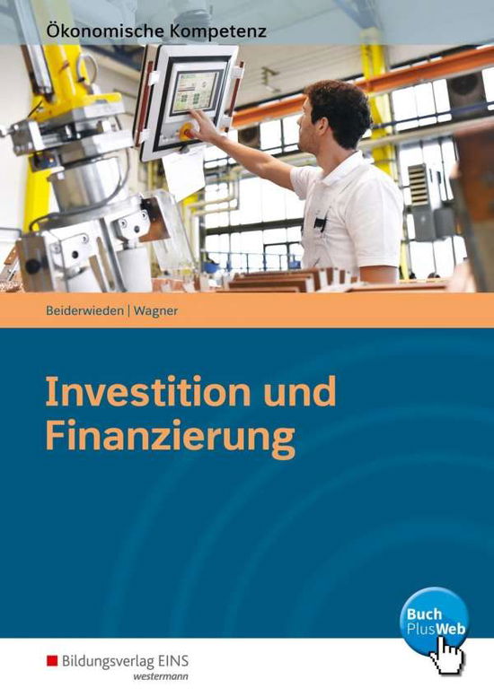 Cover for Beiderwieden · Investition und Finanzier. (Bok)