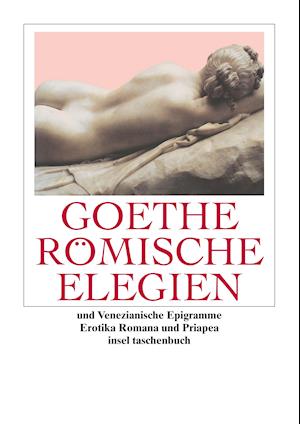 Insel TB.3175 Goethe.Römische Elegien - Johann Wolfgang Goethe - Books -  - 9783458348757 - 