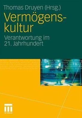 Cover for 9783531920863 · Vermogenskultur: Verantwortung im 21. Jahrhundert (Hardcover Book) (2011)