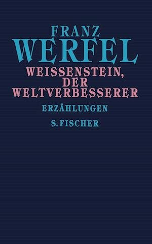 Cover for Franz Werfel · Weißenstein, der Weltverbesserer (Paperback Book) (2022)