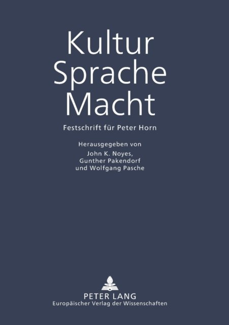 Cover for Kultur - Sprache - Macht; Festschrift fur Peter Horn (Paperback Book) (2000)