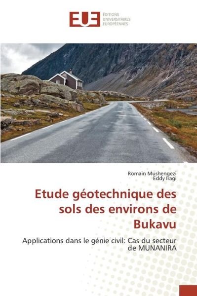 Cover for Mushengezi Romain · Etude Geotechnique Des Sols Des Environs De Bukavu (Paperback Bog) (2018)