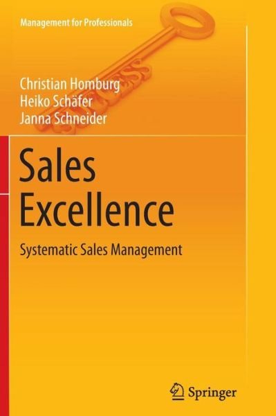 Cover for Christian Homburg · Sales Excellence: Systematic Sales Management - Management for Professionals (Pocketbok) [2012 edition] (2014)