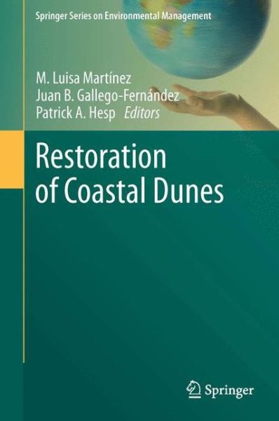 Cover for Luisa M Martinez · Restoration of Coastal Dunes - Springer Series on Environmental Management (Paperback Book) [2013 edition] (2015)