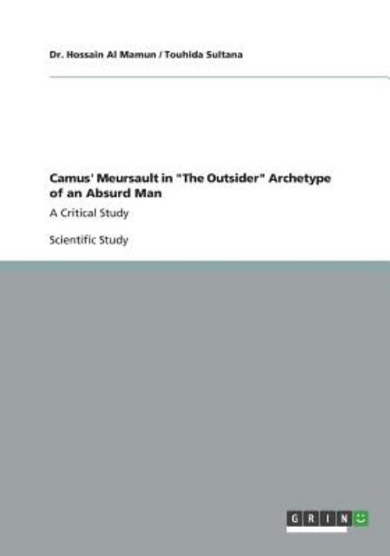 Cover for Dr Hossain Al Mamun · Camus' Meursault in (Paperback Book) (2013)