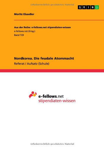Cover for Elsaeßer · Nordkorea. Die feudale Atommac (Paperback Book) [German edition] (2013)