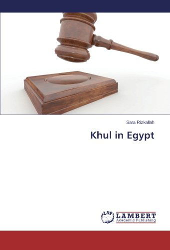 Khul in Egypt - Sara Rizkallah - Books - LAP LAMBERT Academic Publishing - 9783659561757 - July 2, 2014
