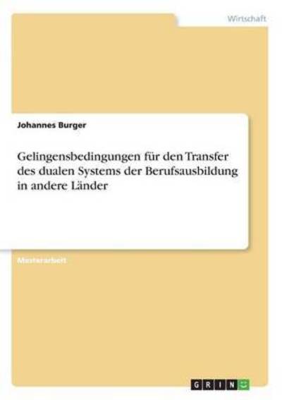 Cover for Burger · Gelingensbedingungen für den Tra (Book) (2016)