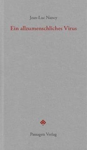 Cover for Jean-Luc Nancy · Ein allzumenschliches Virus (Paperback Bog) (2021)