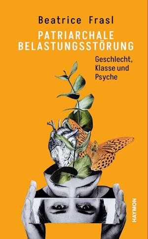 Cover for Beatrice Frasl · Patriarchale Belastungsstörung (Book) (2023)