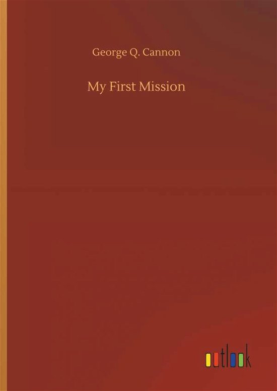 Cover for Cannon · My First Mission (Book) (2018)