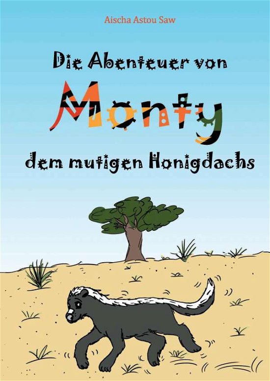 Cover for Saw · Die Abenteuer von Monty, dem mutige (Book)