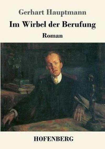 Cover for Hauptmann · Im Wirbel der Berufung (Book) (2017)