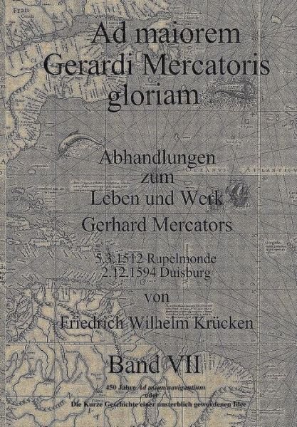 Cover for Krücken · Ad Maiorem Gerardi Mercatoris G (Book) (2017)