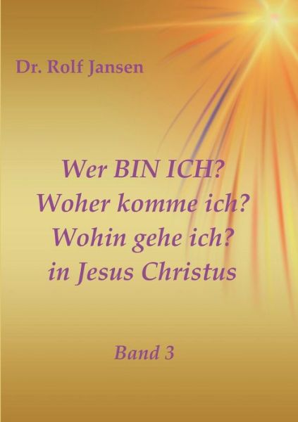 Cover for Jansen · Wer BIN ICH? Woher komme ich? Wo (Book) (2018)