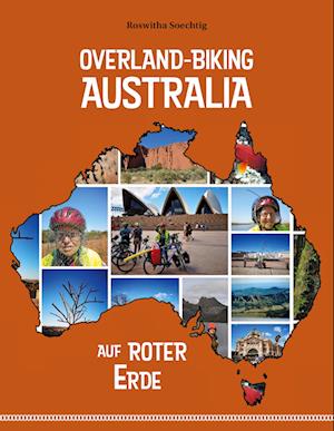 Cover for Roswitha Soechtig · Overland-Biking Australia (Paperback Book) (2021)