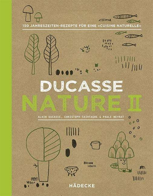 Cover for Ducasse · Ducasse Nature.2 (Bok)