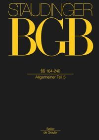 Cover for Staudinger · Bgb.§§ 164-240 (Book) (2014)