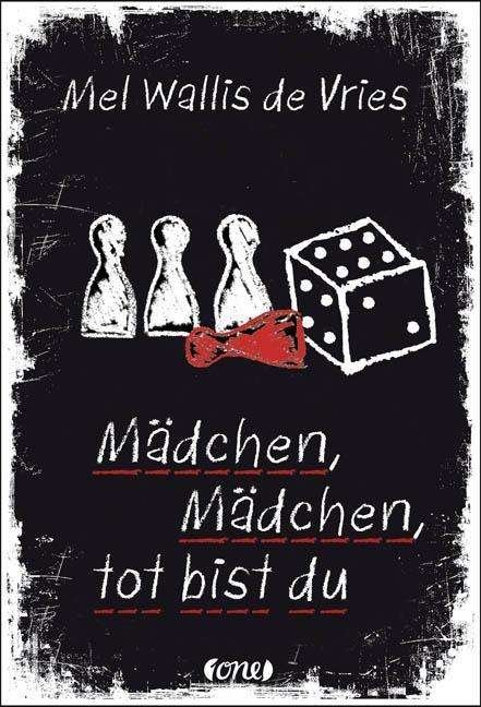 Cover for Vries · Mädchen, Mädchen, tot bist du (Buch)