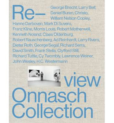 Cover for Paul Schimmel · Re-View: The Onnasch Collection (Hardcover Book) (2014)