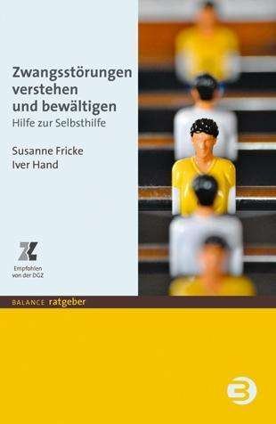 Cover for Fricke · Zwangsstörungen verstehen und be (Bok)