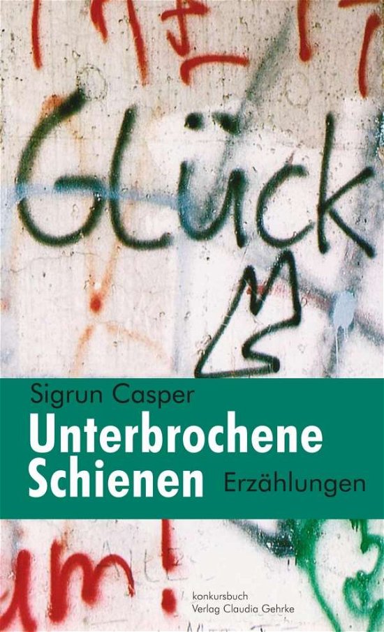 Cover for Casper · Unterbrochene Schienen (Buch)