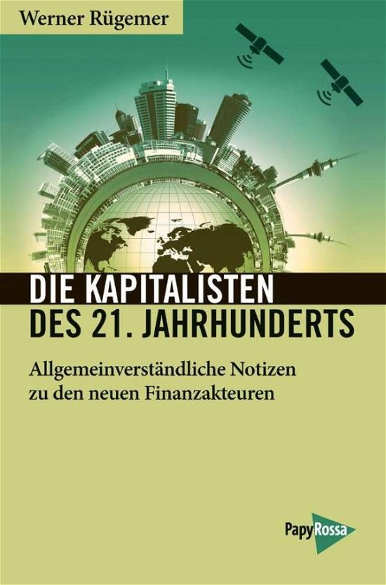 Cover for Rügemer · Die Kapitalisten des 21. Jahrhu (Bog)