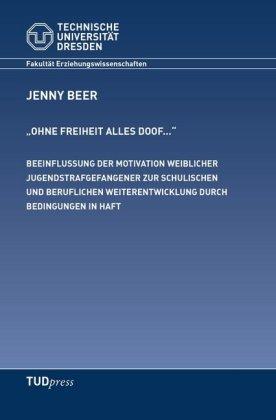 Cover for Beer · &quot;Ohne Freiheit alles doof...&quot; (Book)