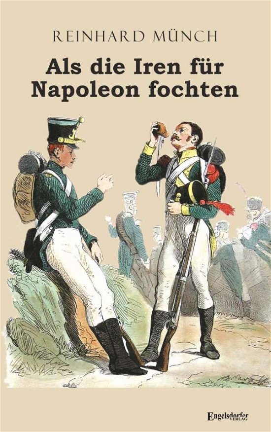 Cover for Münch · Als die Iren für Napoleon fochten (Book)