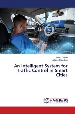 Cover for Okene · An Intelligent System for Traffic (Buch) (2018)