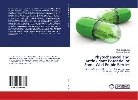 Cover for Bhagat · Phytochemical and Antioxidant Po (Book)