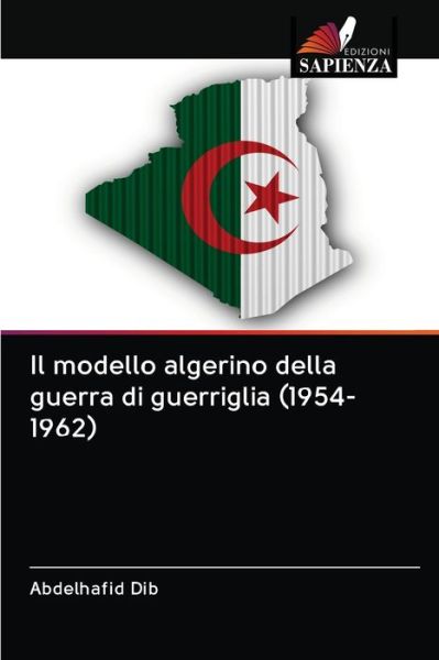 Cover for Dib · Il modello algerino della guerra di (Book) (2020)