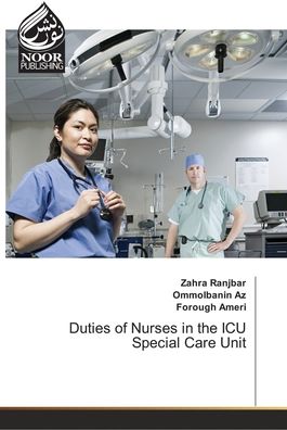 Cover for Zahra Ranjbar · Duties of Nurses in the ICU Special Care Unit (Paperback Book) (2021)