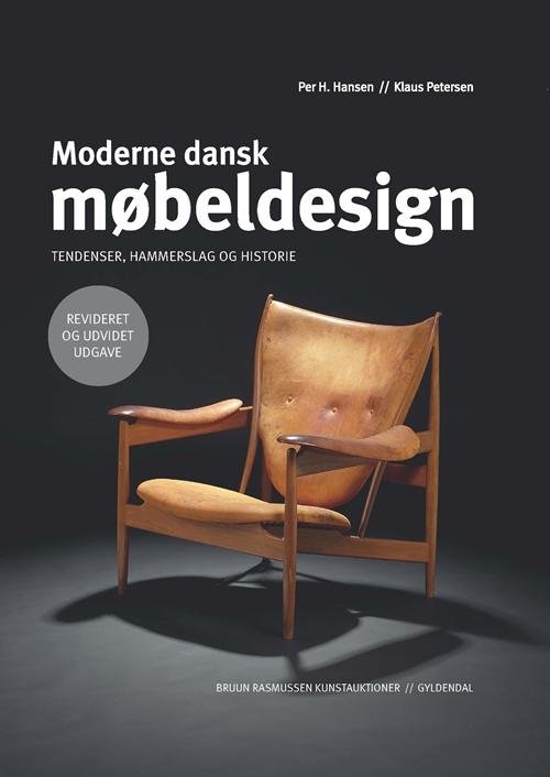 Cover for Per H. Hansen; Klaus Petersen · Moderne dansk møbeldesign (Bound Book) [2nd edition] [Indbundet] (2015)