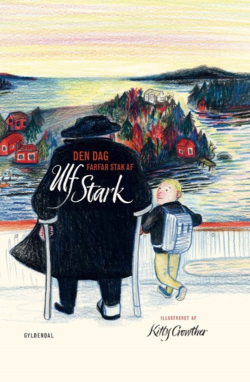 Cover for Ulf Stark · Den dag farfar stak af (Innbunden bok) [1. utgave] (2019)