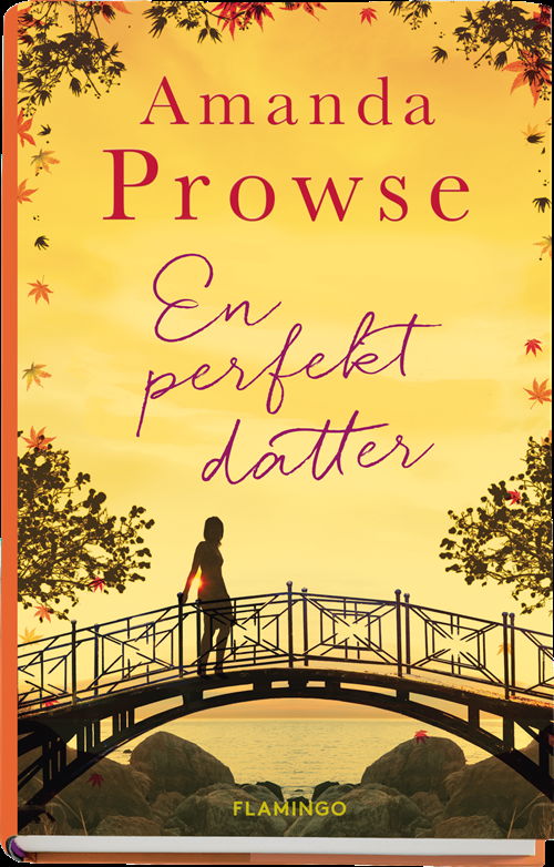 Cover for Amanda Prowse · En perfekt datter (Hardcover Book) [1. wydanie] (2016)