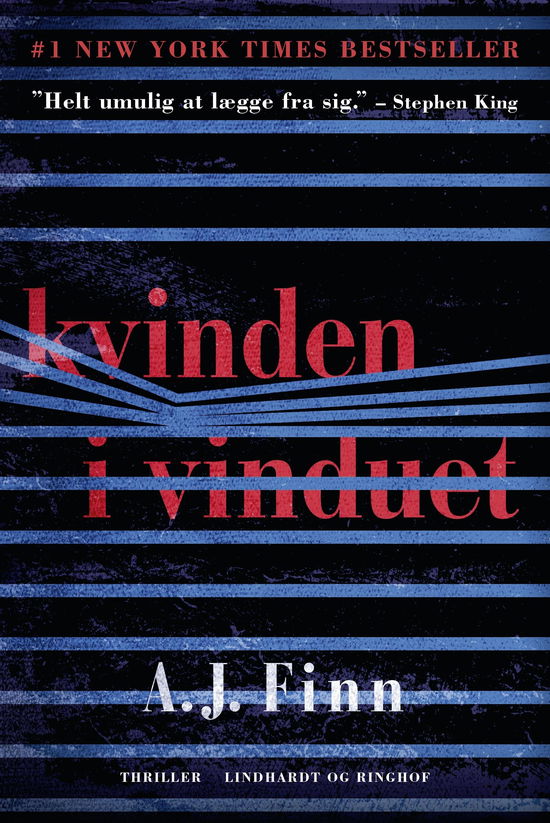 Kvinden i vinduet - A.J. Finn; Dan Mallory - Kirjat - Lindhardt og Ringhof - 9788711569757 - keskiviikko 23. toukokuuta 2018