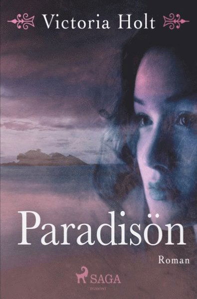 Paradisön - Victoria Holt - Livros - Saga Egmont - 9788726039757 - 19 de novembro de 2018
