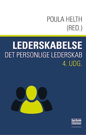 Poula Helth (red.) · Lederskabelse 4. udgave (Heftet bok) [4. utgave] (2018)