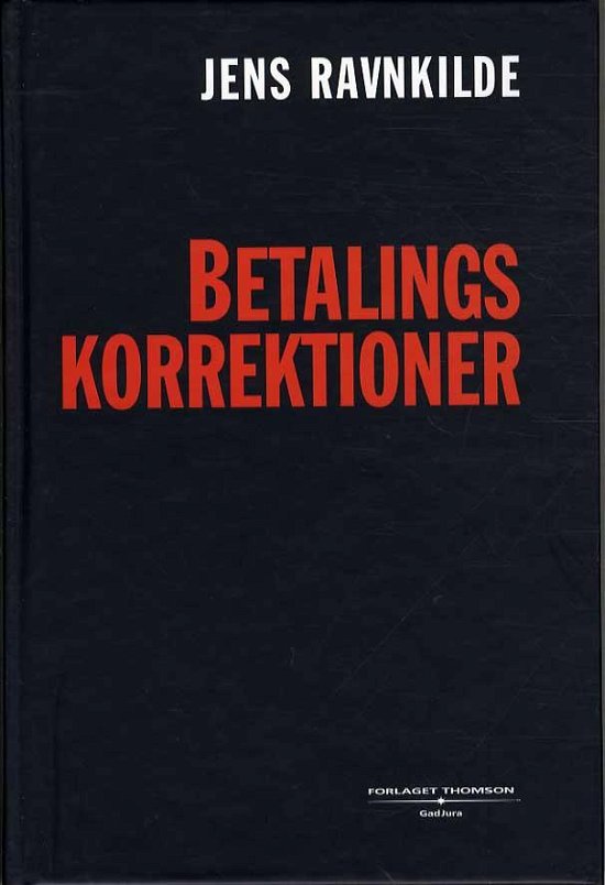 Cover for Jens Ravnkilde · Betalingskorrektioner (Paperback Bog) [1. udgave] [Paperback] (2001)