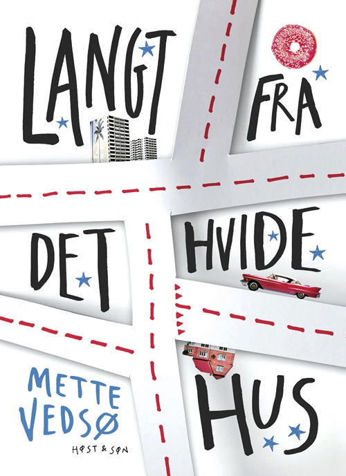 Cover for Mette Vedsø · Langt fra Det Hvide Hus (Hæftet bog) [1. udgave] (2018)