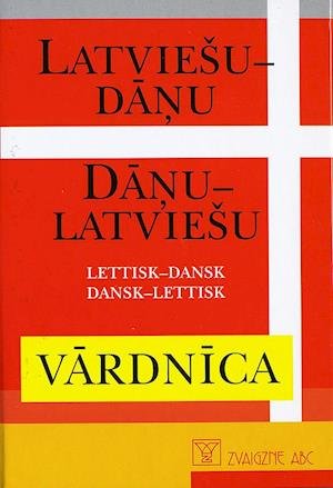 Cover for Karstens Lomholtz · Lettisk - dansk, dansk - lettisk ordbog (Hardcover bog) [1. udgave] (1995)