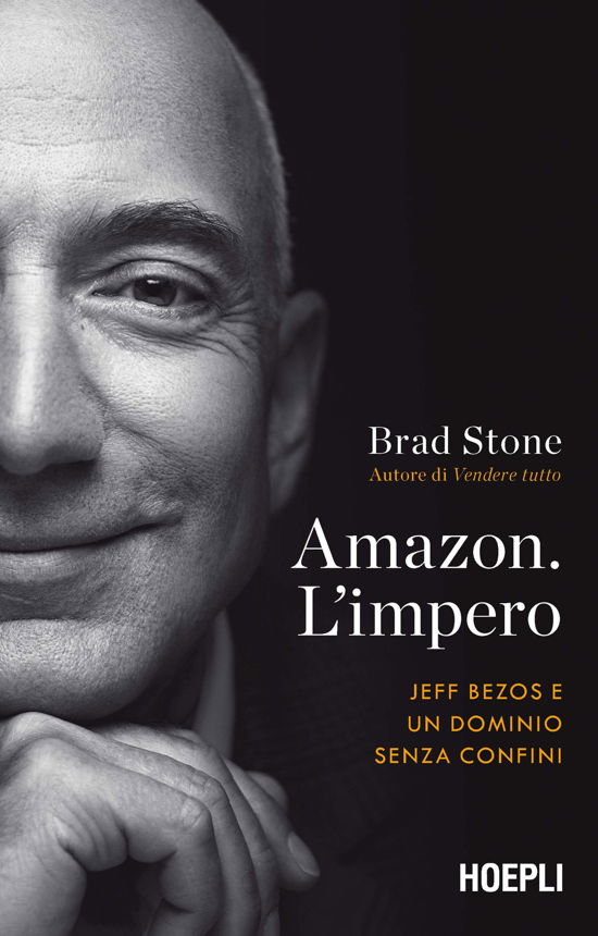 Cover for Brad Stone · Amazon. L'impero. Jeff Bezos E Un Dominio Senza Confini (Buch)