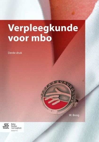 Verpleegkunde Voor Mbo - Wupke Boog - Bøger - Bohn Stafleu van Loghum - 9789036809757 - 27. januar 2016