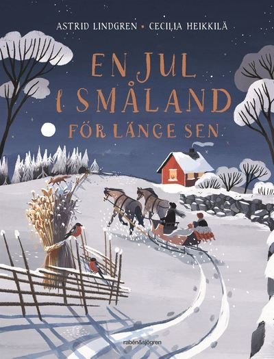 Cover for Astrid Lindgren · En jul i Småland för länge sen (Bound Book) (2021)