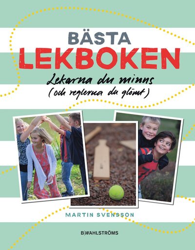 Cover for Martin Svensson · Bästa lekboken (Hardcover Book) (2015)