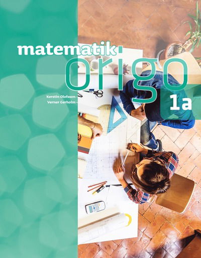 Matematik Origo 1a - Kerstin Olofsson - Książki - Sanoma Utbildning - 9789152332757 - 4 lipca 2017