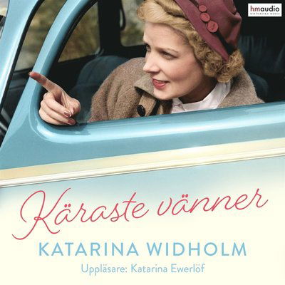 Cover for Katarina Widholm · Käraste vänner (Audiobook (MP3)) (2023)