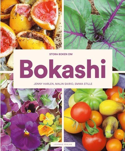 Cover for Jenny Harlen · Stora boken om Bokashi (Bound Book) (2022)