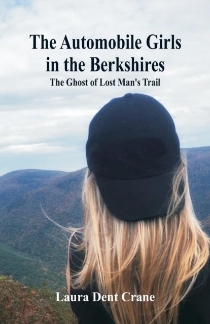 Cover for Laura Dent Crane · The Automobile Girls in the Berkshires (Paperback Bog) (2018)